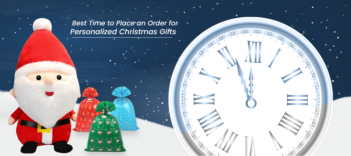 Best Time to Place an Order for Personalized Christmas Gifts